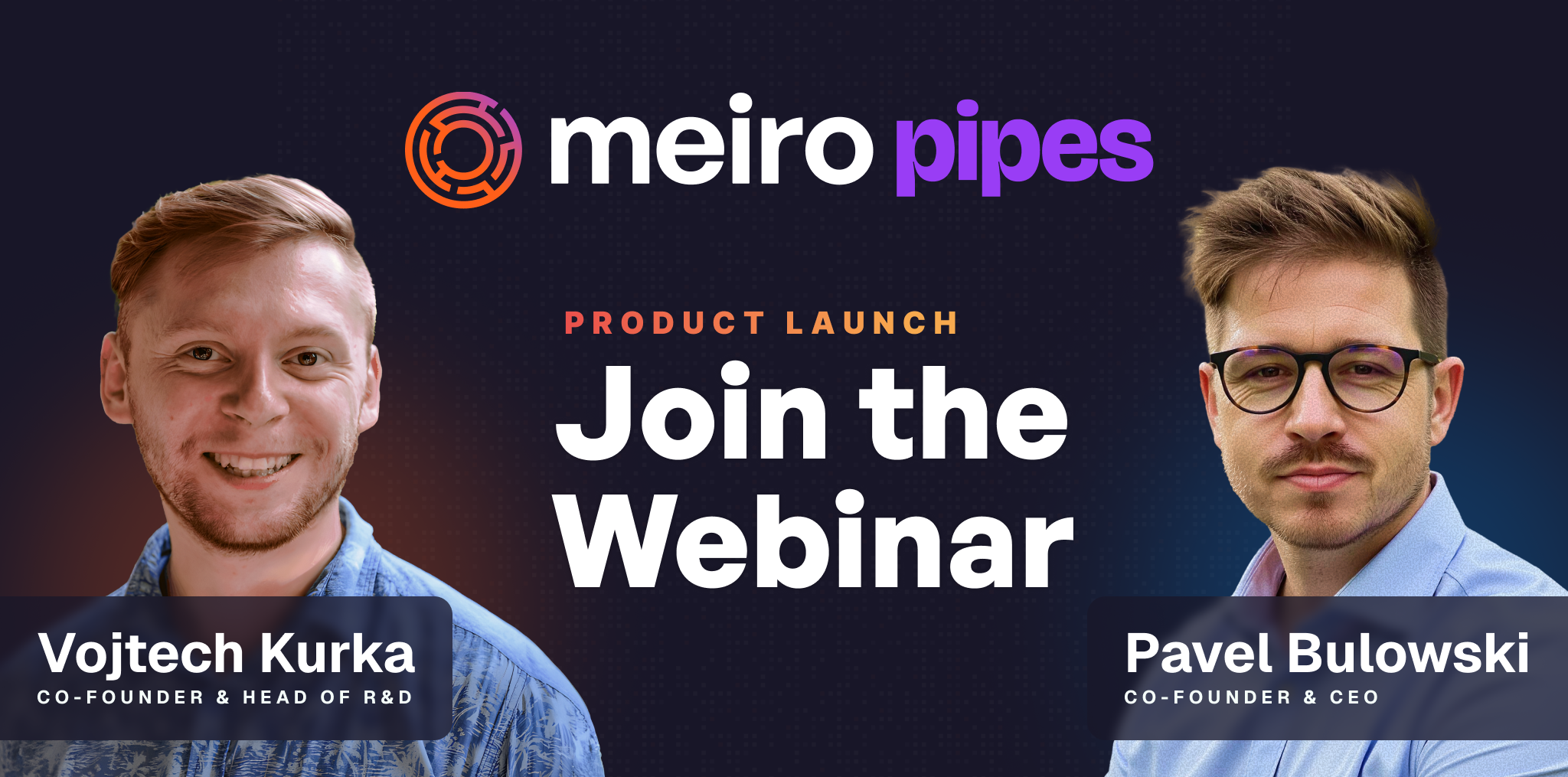 Launch: Meiro Pipes — Agentic CDI That Sets Up, Debugs, and Runs Itself